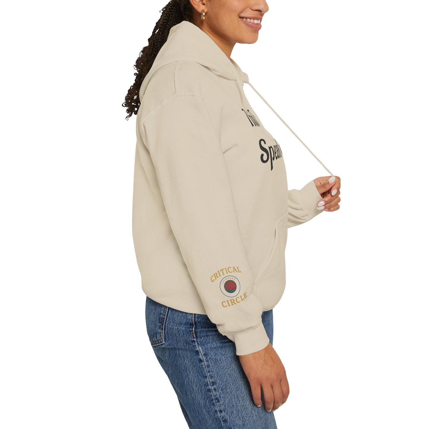 'Think Twice speak once' Critical Thinkers Circle Hoodie