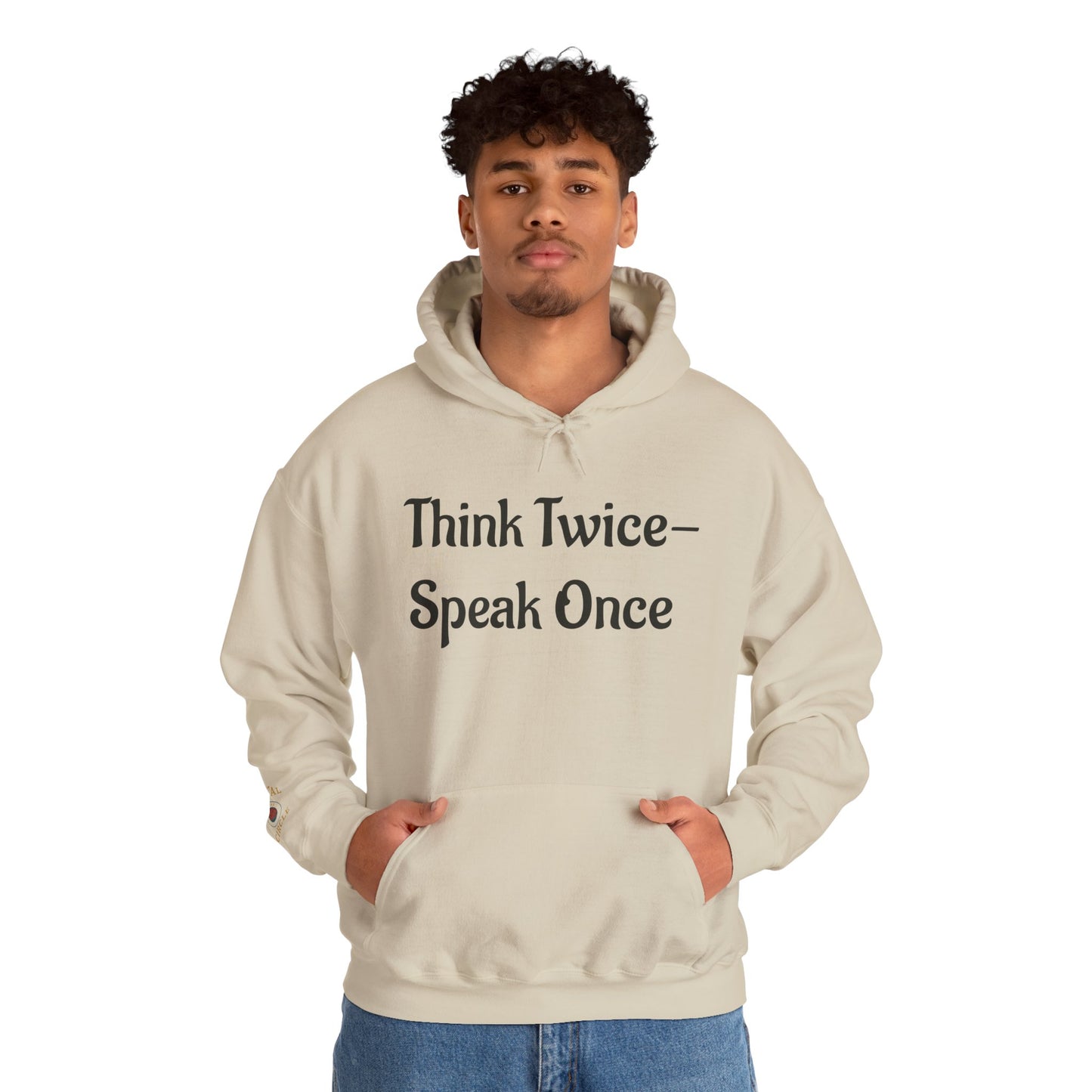 'Think Twice speak once' Critical Thinkers Circle Hoodie