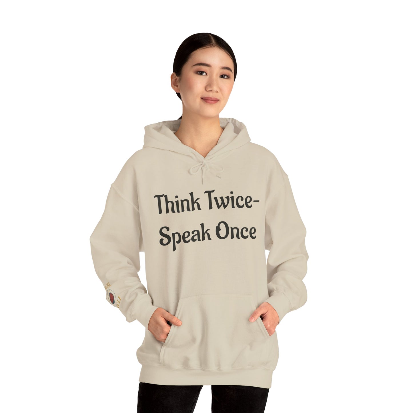 'Think Twice speak once' Critical Thinkers Circle Hoodie