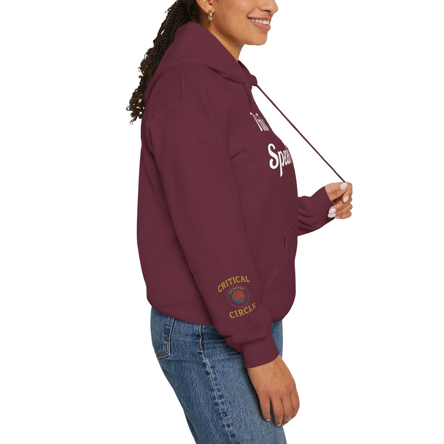 'Think Twice speak once' Critical Thinkers Circle Hoodie