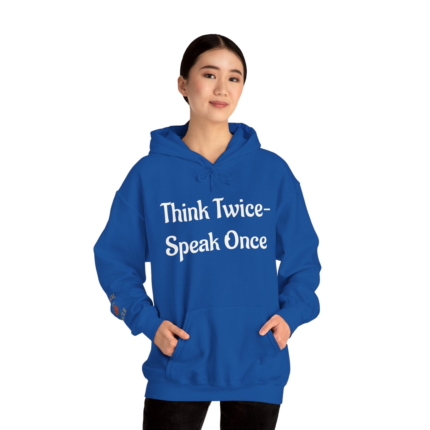 'Think Twice speak once' Critical Thinkers Circle Hoodie