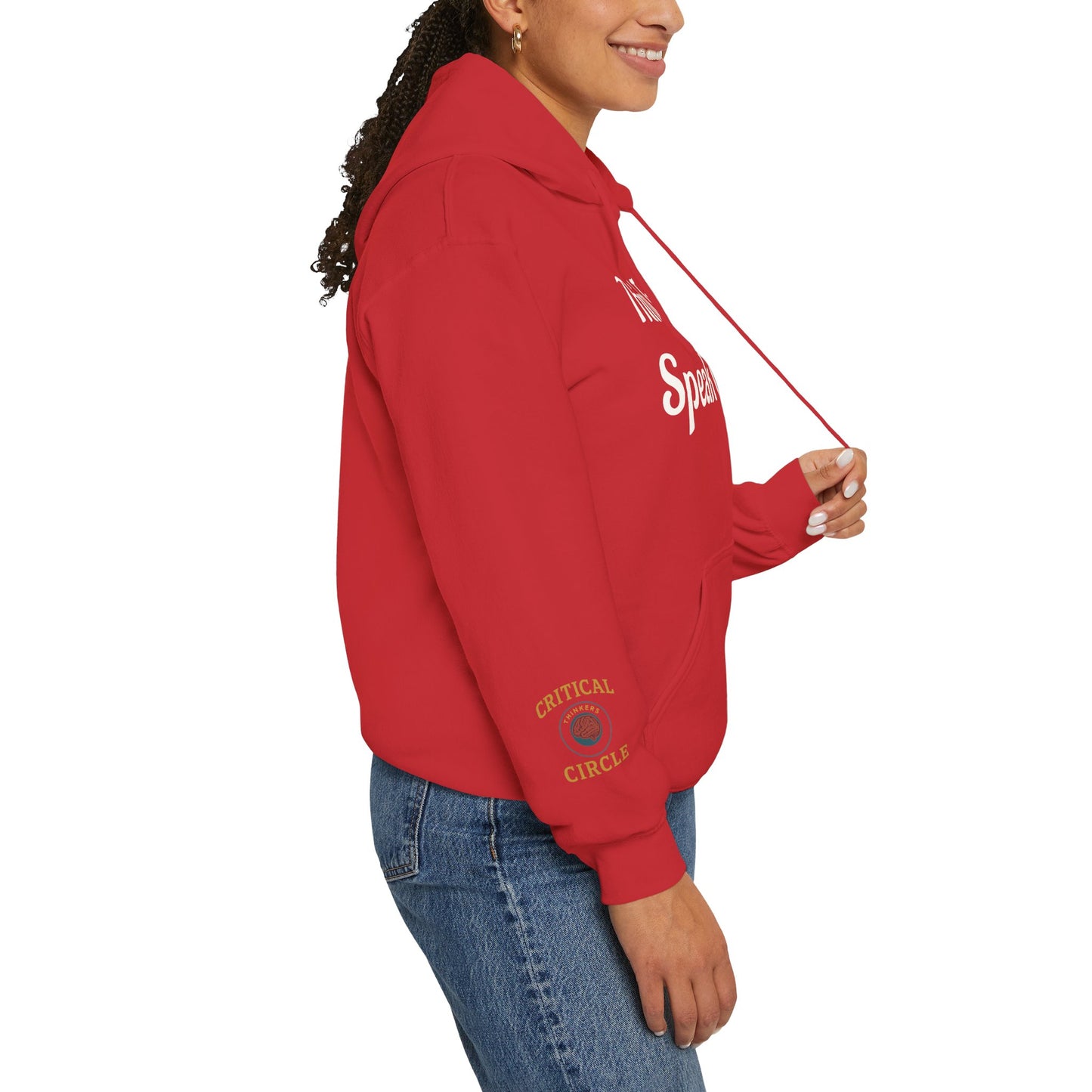 'Think Twice speak once' Critical Thinkers Circle Hoodie