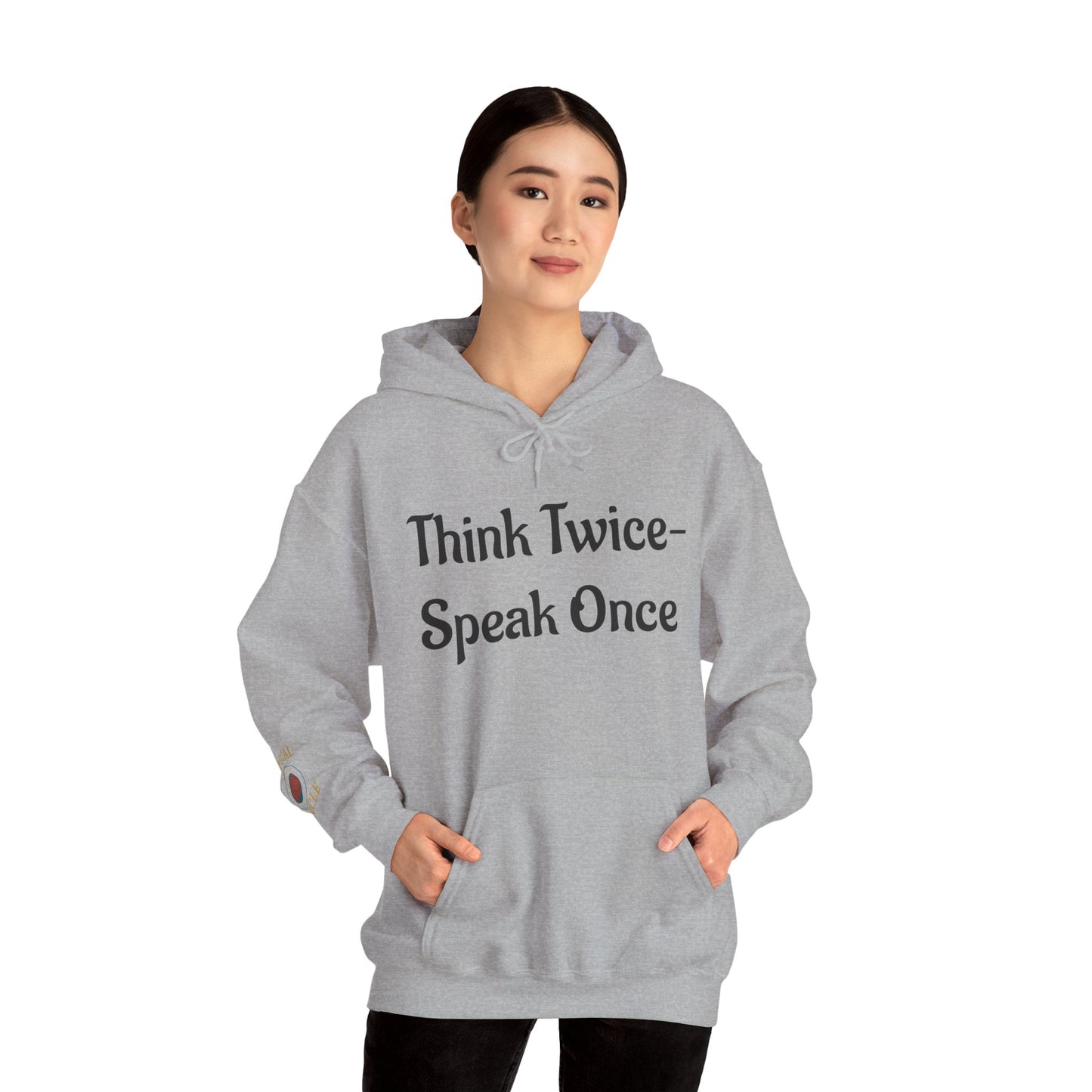 'Think Twice speak once' Critical Thinkers Circle Hoodie
