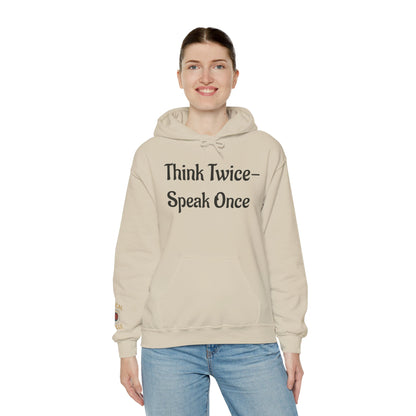 'Think Twice speak once' Critical Thinkers Circle Hoodie