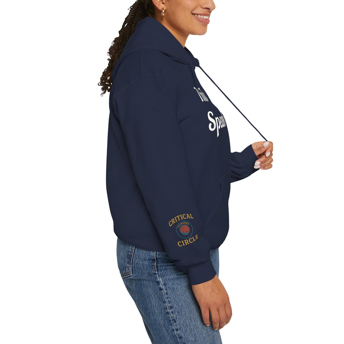 'Think Twice speak once' Critical Thinkers Circle Hoodie