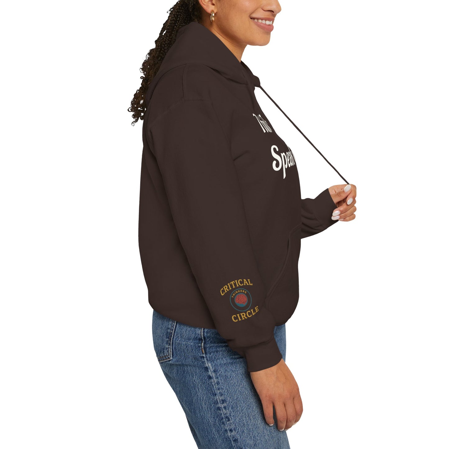 'Think Twice speak once' Critical Thinkers Circle Hoodie