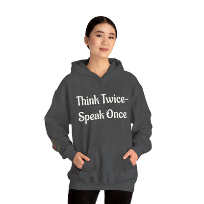 'Think Twice speak once' Critical Thinkers Circle Hoodie