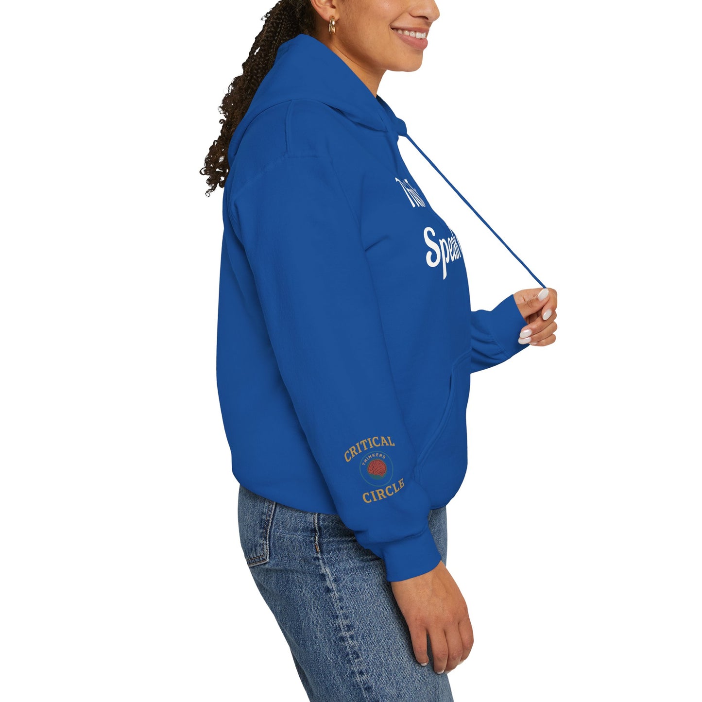 'Think Twice speak once' Critical Thinkers Circle Hoodie